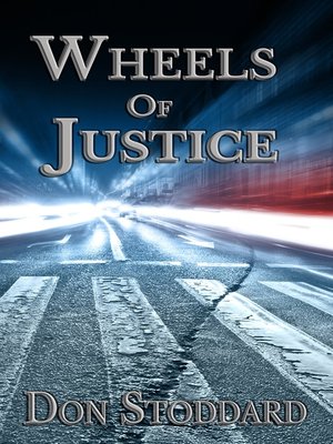 cover image of Wheels of Justice
